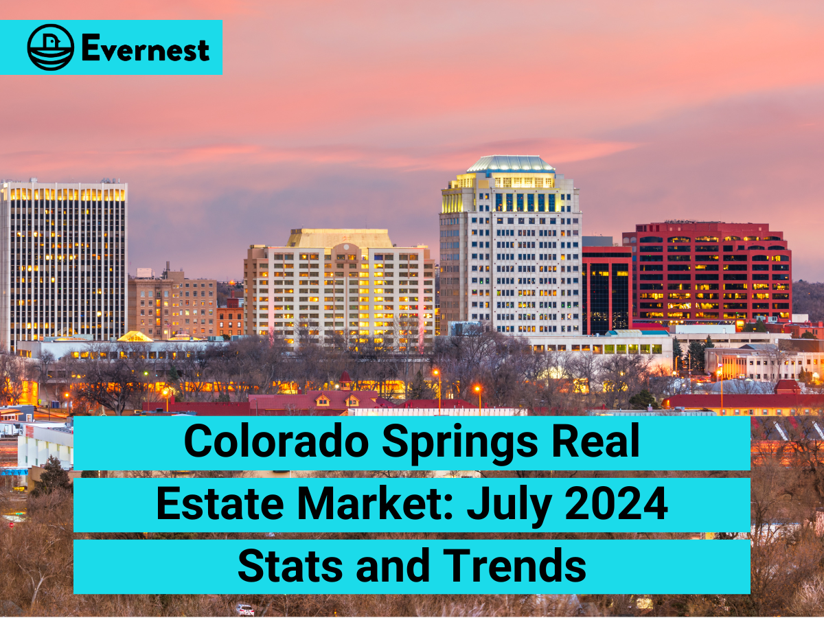 Colorado Springs Real Estate Market: July 2024 Stats and Trends